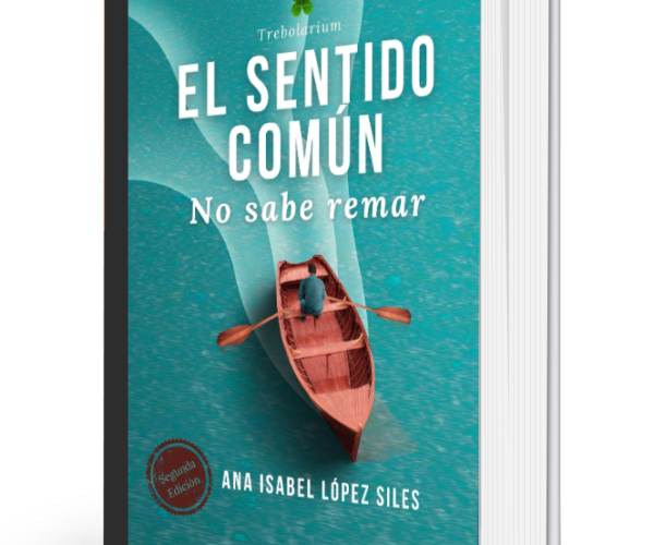 Primer capítulo de «El sentido Común no sabe Remar»