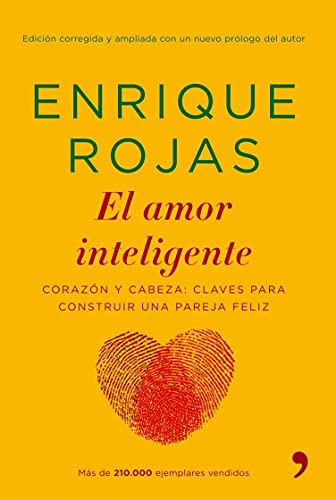 Lee gratis una muestra del libro «El amor inteligente» de Enrique Rojas